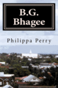B.G. Bhagee: Memories of a Colonial Childhood