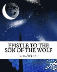 Epistle to the Son of the Wolf