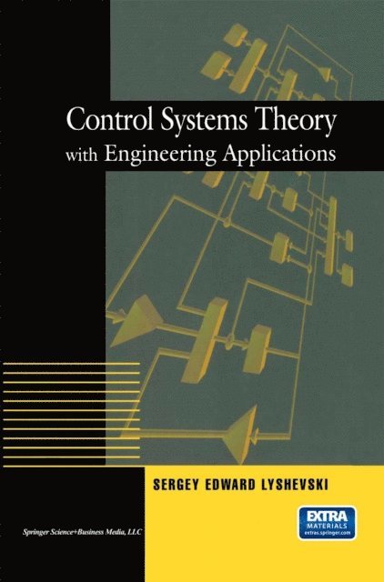 Sergey E. Lyshevski - Control Systems Theory with Engineering Applications, E-bok