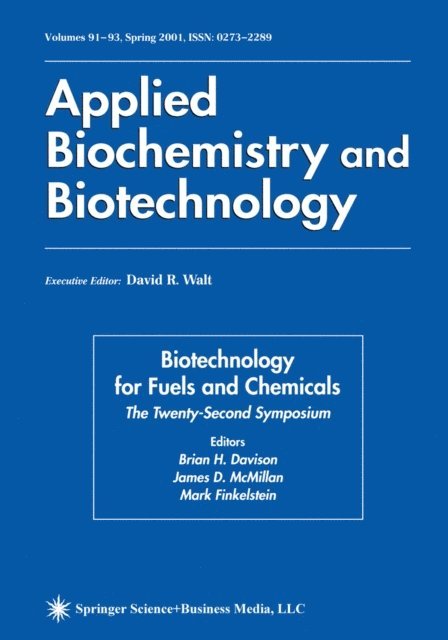 Mark Finkelstein, James D. McMillan, Brian H. Davison - Twenty-Second Symposium on Biotechnology for Fuels and Chemicals, E-bok