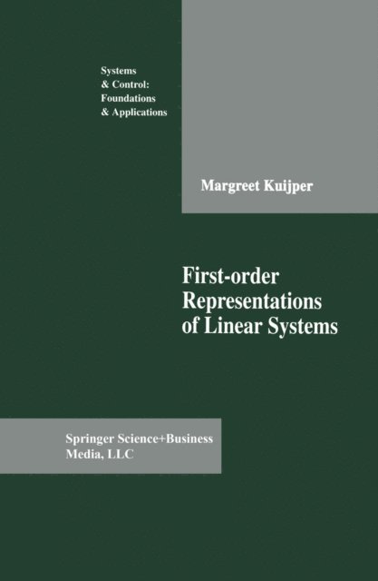 Margreet Kuijper - First-order Representations of Linear Systems, E-bok