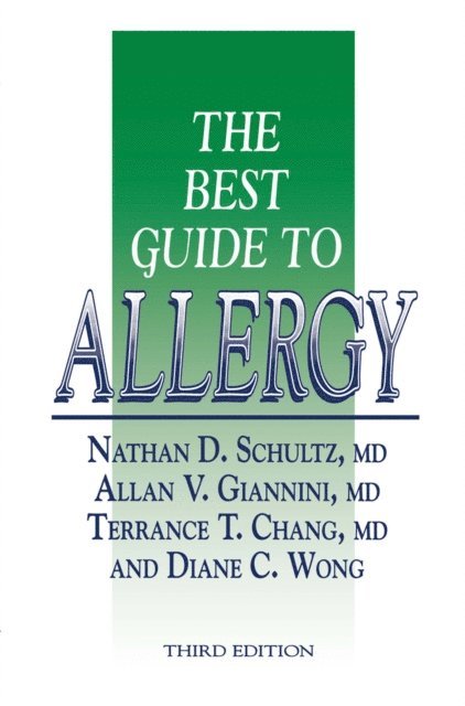Diane C. Wong, Terrance T. Chang, Allan V. Giannini, Nathan D. Schultz - Best Guide to Allergy, E-bok. Tillgänglighet: Lägg i varukorg