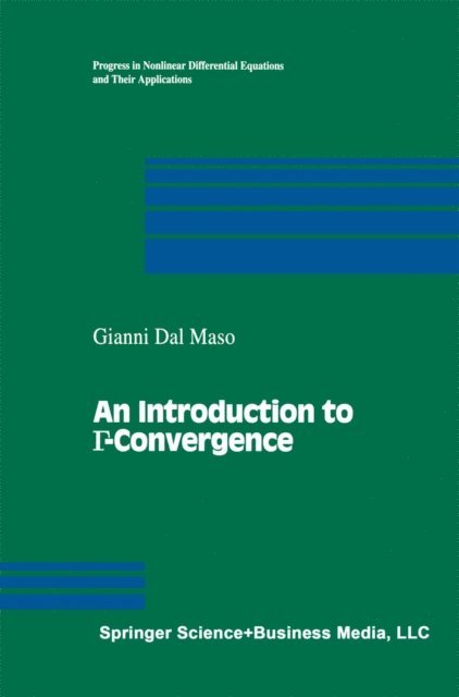 Gianni Dal Maso - Introduction to G-Convergence, E-bok