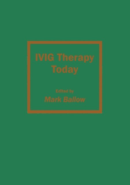 Mark Ballow - IVIG Therapy Today, E-bok
