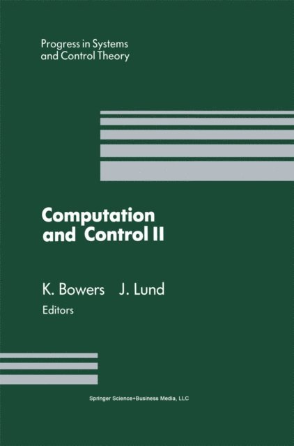 John Lund, Kenneth L. Bowers - Computation and Control II, E-bok