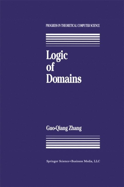G. Zhang - Logic of Domains, E-bok