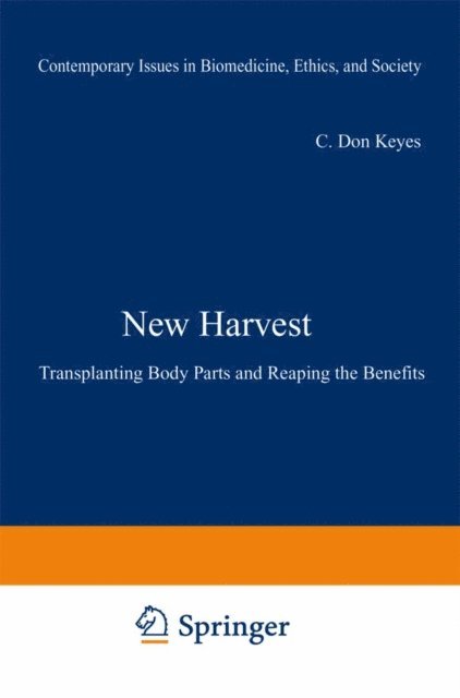 Walter E. Wisest, C. Don Keyes - New Harvest, E-bok