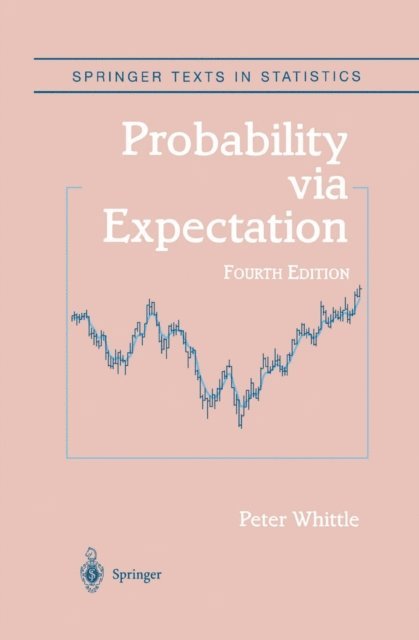 Peter Whittle - Probability via Expectation, E-bok