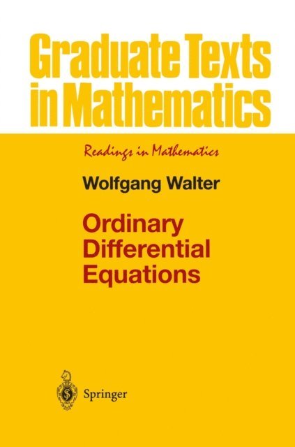 Wolfgang Walter - Ordinary Differential Equations, E-bok