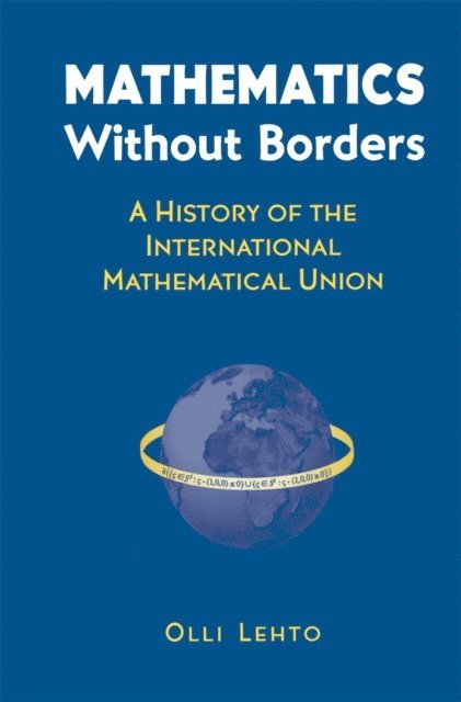 Olli Lehto - Mathematics Without Borders, E-bok