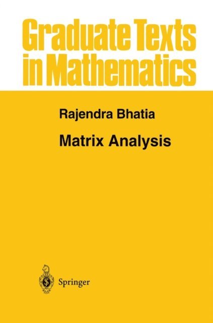 Rajendra Bhatia - Matrix Analysis, E-bok