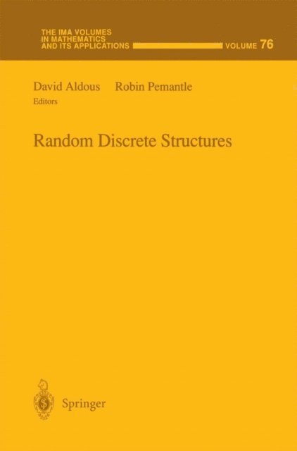 Robin Pemantle, David Aldous - Random Discrete Structures, E-bok