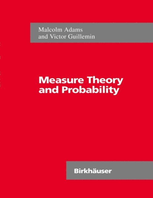 Victor Guillemin, Malcolm Adams - Measure Theory and Probability, E-bok