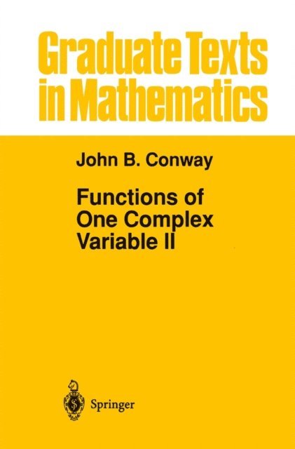 John B. Conway - Functions of One Complex Variable II, E-bok