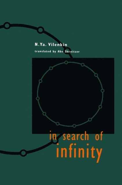 N.Ya. Vilenkin - In Search of Infinity, E-bok