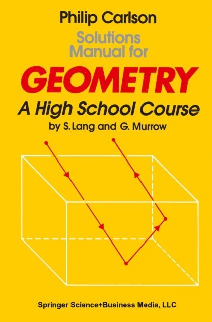 Philip Carlson - Solutions Manual for Geometry, E-bok