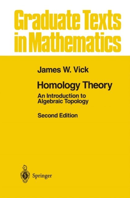 James W. Vick - Homology Theory, E-bok