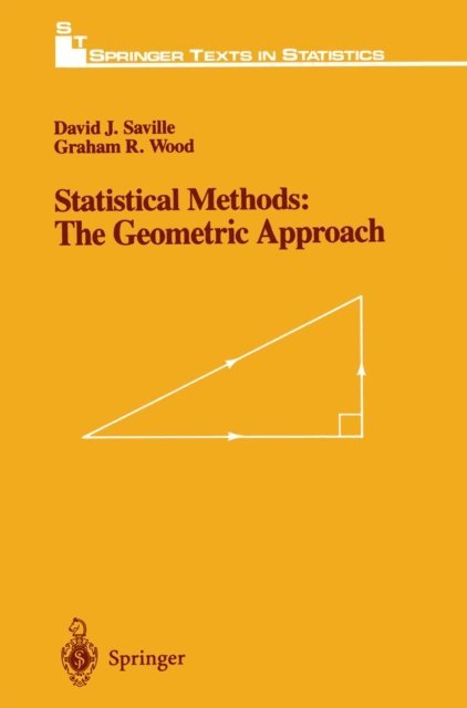 Graham R. Wood, David J. Saville - Statistical Methods: The Geometric Approach, E-bok