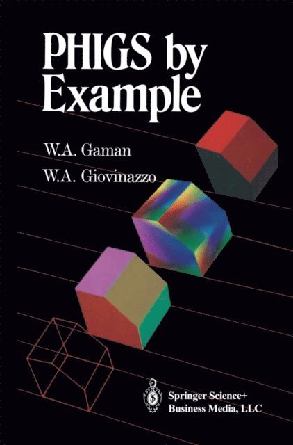 William A. Giovinazzo, William A. Gaman - PHIGS by Example, E-bok. Tillgänglighet: Lägg i varukorg