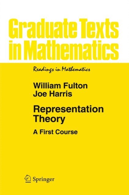 Joe Harris, William Fulton - Representation Theory, E-bok