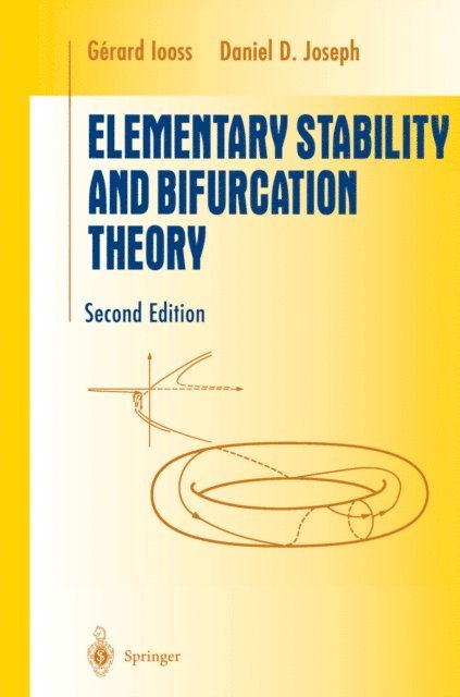 Daniel D. Joseph, Gerard Iooss - Elementary Stability and Bifurcation Theory, E-bok