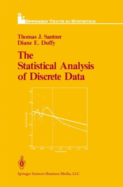 Diane E. Duffy, Thomas J. Santner - Statistical Analysis of Discrete Data, E-bok