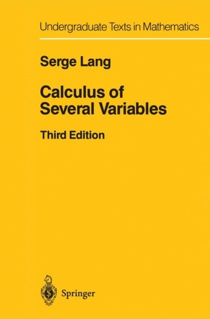 Serge Lang - Calculus of Several Variables, E-bok