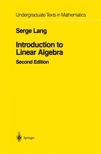 Serge Lang - Introduction to Linear Algebra, E-bok