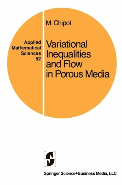 M. Chipot - Variational Inequalities and Flow in Porous Media, E-bok. Tillgänglighet: Lägg i varukorg