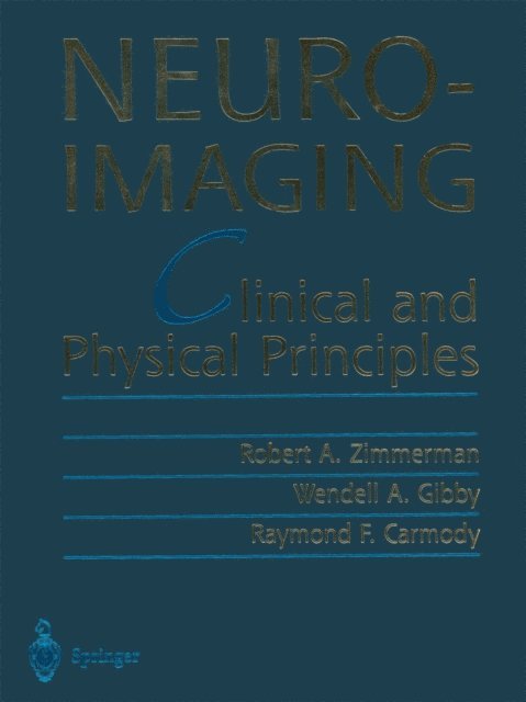 Raymond F. Carmody, Wendell A. Gibby, Robert A. Zimmerman - Neuroimaging, E-bok