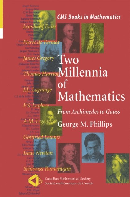 George M. Phillips - Two Millennia of Mathematics, E-bok
