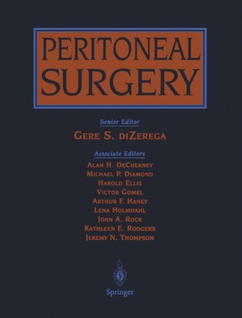 Gere S. diZerega - Peritoneal Surgery, E-bok