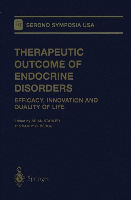 Barry B. Bercu, Brian Stabler - Therapeutic Outcome of Endocrine Disorders, E-bok