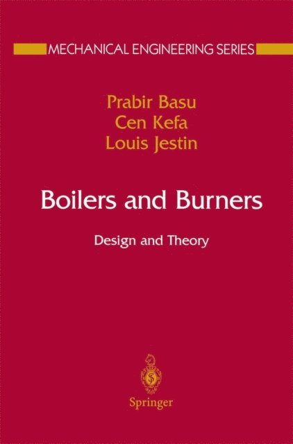 Louis Jestin, Cen Kefa, Prabir Basu - Boilers and Burners, E-bok