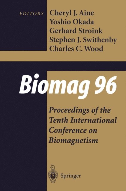 Charles C. Wood, Stephen J. Swithenby, Gerhard Stroink, Yoshio Okada, Cheryl J. Aine - Biomag 96, E-bok