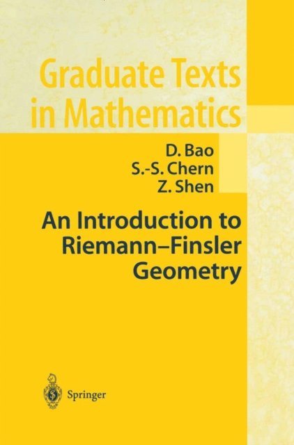 Z. Shen, S.-S. Chern, D. Bao - Introduction to Riemann-Finsler Geometry, E-bok. Tillgänglighet: Lägg i varukorg