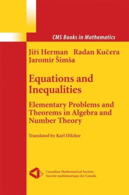 Jaromir Simsa, Radan Kucera, Jiri Herman - Equations and Inequalities, E-bok