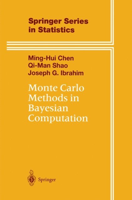Joseph G. Ibrahim, Qi-Man Shao, Ming-Hui Chen - Monte Carlo Methods in Bayesian Computation, E-bok