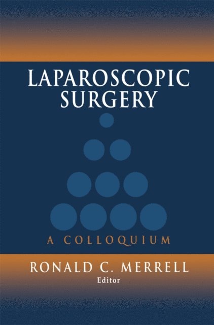 Ronald C. Merrell - Laparoscopic Surgery, E-bok
