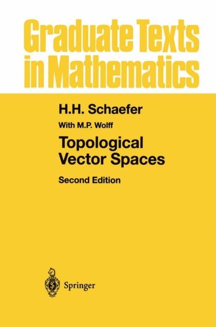 H.H. Schaefer - Topological Vector Spaces, E-bok. Tillgänglighet: Lägg i varukorg