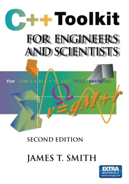 James T. Smith - C++ Toolkit for Engineers and Scientists, E-bok