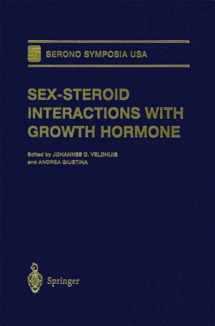Andrea Giustina, Johannes D. Veldhuis - Sex-Steroid Interactions with Growth Hormone, E-bok