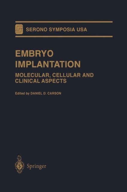 Daniel D. Carson - Embryo Implantation, E-bok