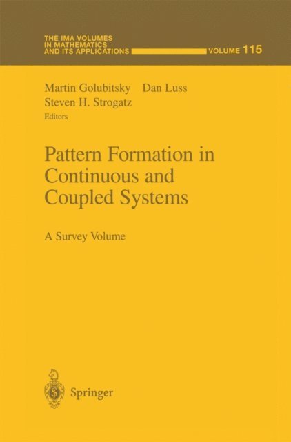 Steven H. Strogatz, Dan Luss, Martin Golubitsky - Pattern Formation in Continuous and Coupled Systems, E-bok