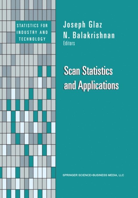 N. Balakrishnan, Joseph Glaz - Scan Statistics and Applications, E-bok