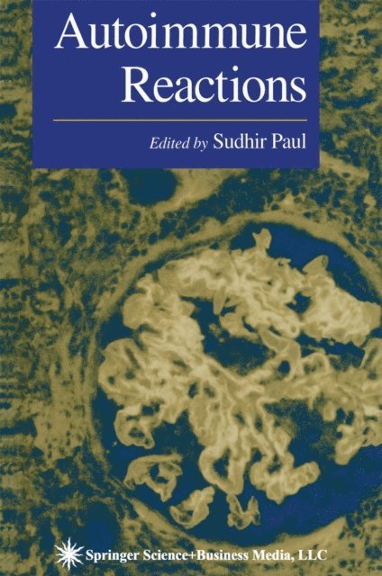 Sudhir Paul - Autoimmune Reactions, E-bok