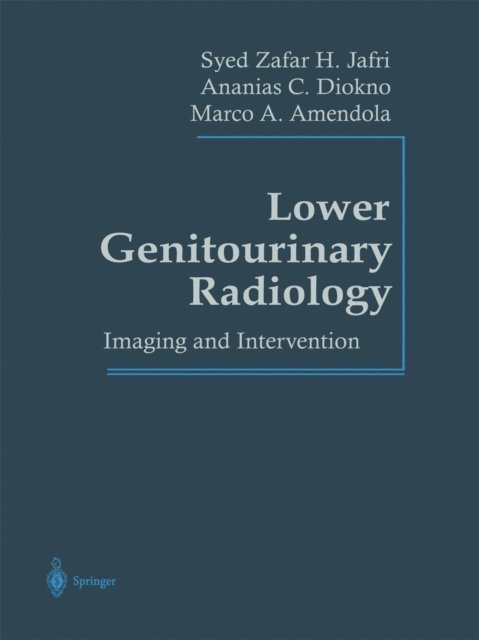 Ananias C. Diokno, Marco A. Amendola, Syed Z.H. Jafri - Lower Genitourinary Radiology, E-bok. Tillgänglighet: Lägg i varukorg