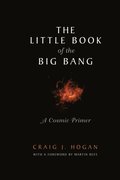 Little Book of the Big Bang