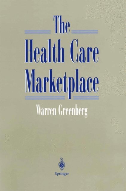 Warren Greenberg - Health Care Marketplace, E-bok
