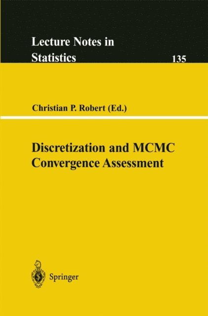 Christian P. Robert - Discretization and MCMC Convergence Assessment, E-bok